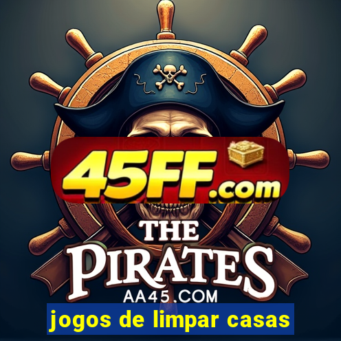 jogos de limpar casas